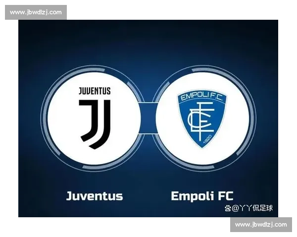 恩波利主场迎战罗马 双方争夺关键三分精彩对决即将上演